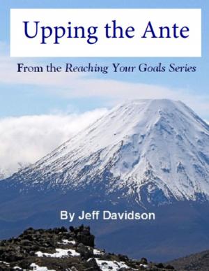 Cover of the book Upping the Ante by Peggy Joy Jenkins, Ph.D.