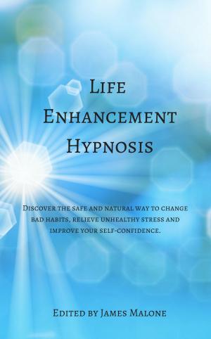 Book cover of Life Enhancement Hypnosis