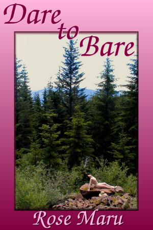 Cover of the book Dare to Bare: Exposing Female Fantasy by Darrel Ray