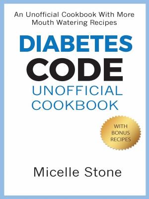 bigCover of the book Diabetes Code Unofficial Cookbook by 
