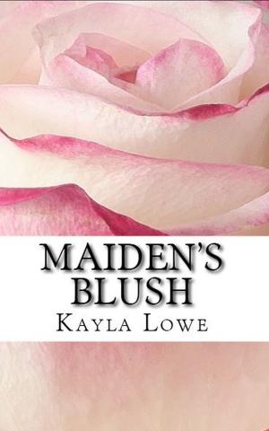 Cover of the book Maiden's Blush by Stephanie Campbell