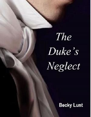 Cover of the book The Duke's Neglect by Eugene Viollet-le-Duc