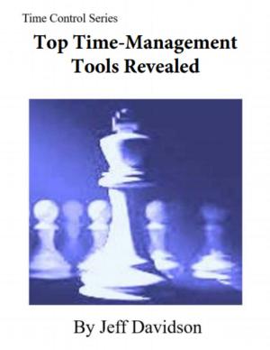 Cover of the book Top Time-Management Tools Revealed by Martin Brofman