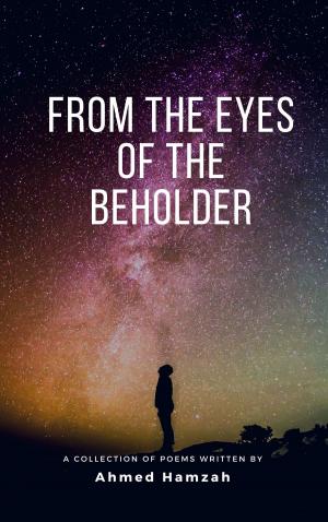 Cover of the book From The Eyes Of The Beholder by Dedra L. Stevenson