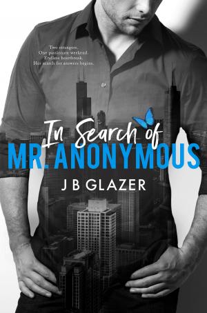 Cover of the book In Search of Mr. Anonymous by j. d. Reid