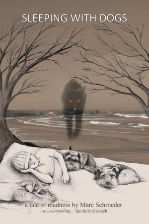 Cover of the book Sleeping With Dogs by Anthony Portokaloglou