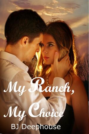 bigCover of the book My Ranch, My Choice by 