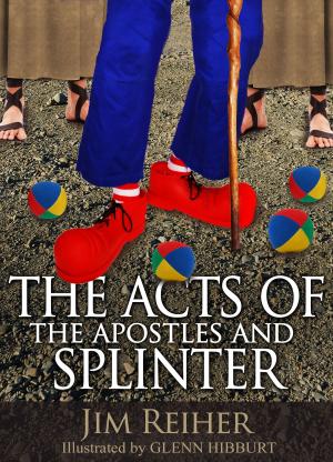 Cover of the book The Acts of the Apostles and Splinter by Eric Marcelo