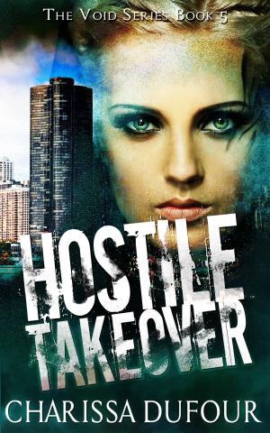 Book cover of Hostile Takeover