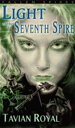 Cover of the book Light of the Seventh Spire by Matthew Kennedy