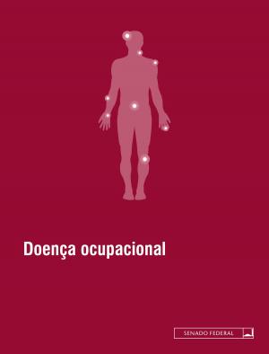 Cover of the book Doença ocupacional by Lexi Field