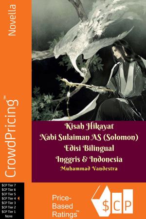 Book cover of Kisah Hikayat Nabi Sulaiman AS (Solomon) Edisi Bilingual Inggris &amp; Indonesia