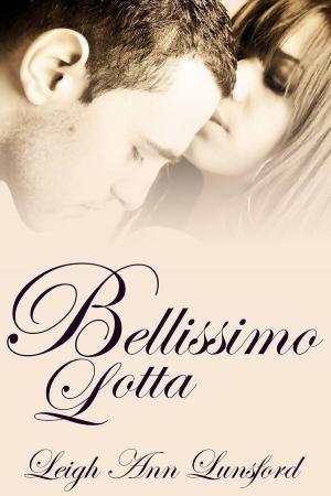 Cover of the book Bellissimo Lotta (Family Trilogy #2) by Tawny Weber