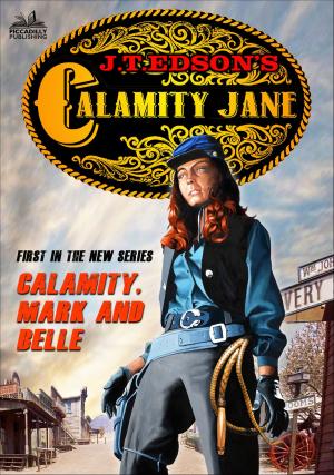 Cover of Calamity Jane 1: Calamity, Mark and Belle