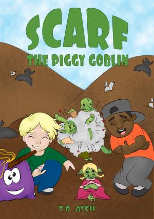 Cover of the book Scarf, the Piggy Goblin by Janis Flores