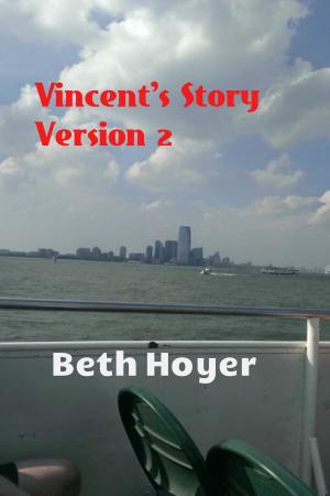 Book cover of Vincent's Story Version 2