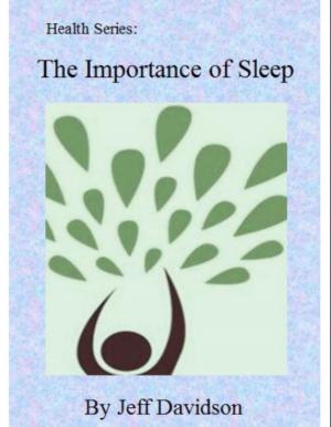Book cover of The Importance of Sleep