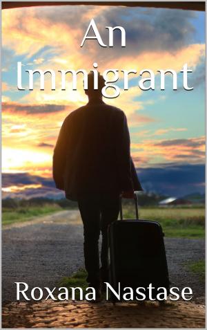 Cover of the book An Immigrant by Joseph Hone