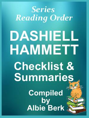 Cover of the book Dashiell Hammett: Series Reading Order - with Summaries & Checklist by Albie Berk