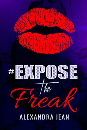 bigCover of the book #ExposeTheFreak by 