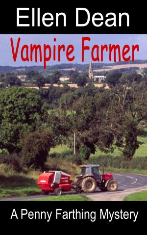 Cover of the book Vampire Farmer: A Penny Farthing Mystery by C. J. Tudor