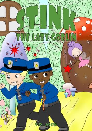 Cover of the book Stink, the Lazy Goblin by Tricia Skinner