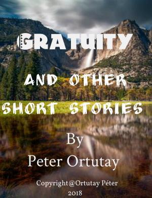 Cover of Gratuity And Other Stories