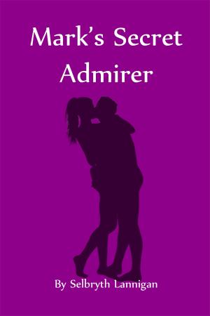 Book cover of Mark's Secret Admirer