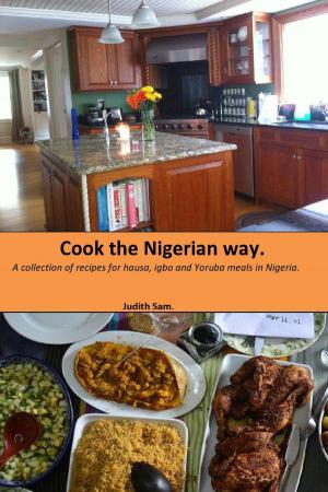 Cover of the book Cook The Nigerian Way by Donna Leahy
