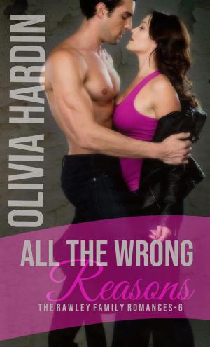 Cover of the book All the Wrong Reasons by Cori Elizabeth Hardin