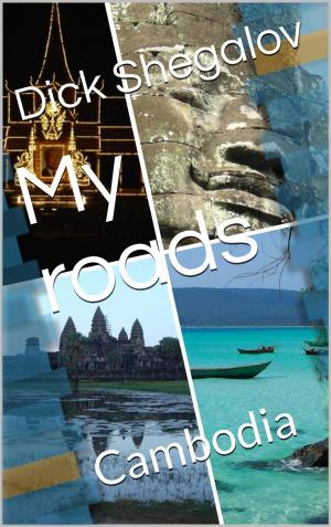 Book cover of My Roads: Cambodia