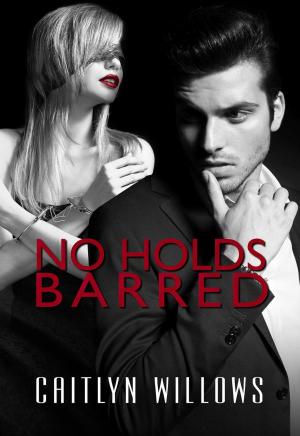 Cover of the book No Holds Barred by Sharon Cox