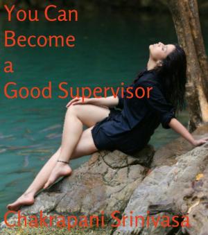 Cover of You Can Become a Good Supervisor