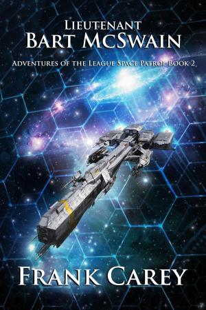 Cover of the book Lieutenant Bart McSwain by Eddie D. Moore, Julie Frost, John Taloni, Dimpre Kaleem