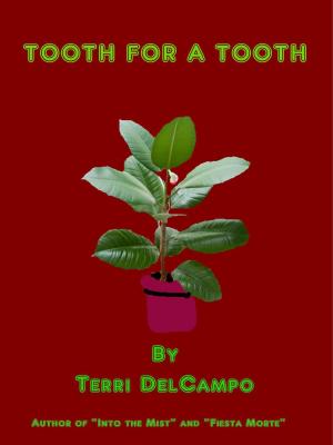 Cover of the book Tooth for a Tooth by Pearl Kelly