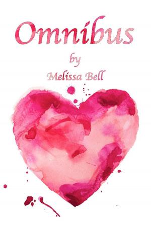Cover of the book Omnibus by Melissa Bell, J. Thiele