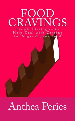Book cover of Food Cravings: Simple Strategies to Help Deal with Craving for Sugar & Junk Food
