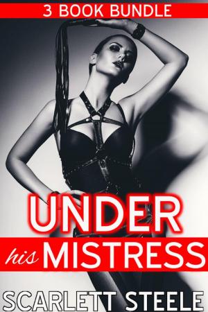 Cover of Under His Mistress - 3 Book Bundle