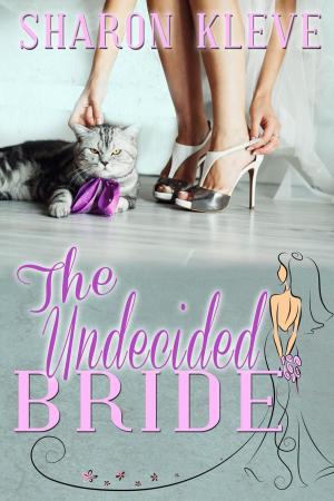 Cover of the book The Undecided Bride by Mia Bennet
