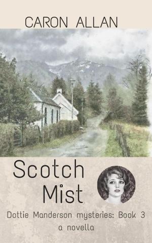 Book cover of Scotch Mist