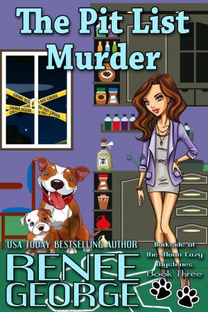 Cover of the book The Pit List Murder by Renee George