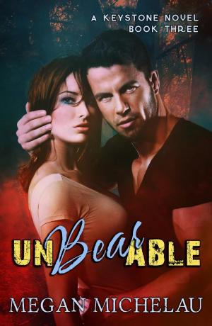 Book cover of Unbearable (A Keystone Novel, Book 3)