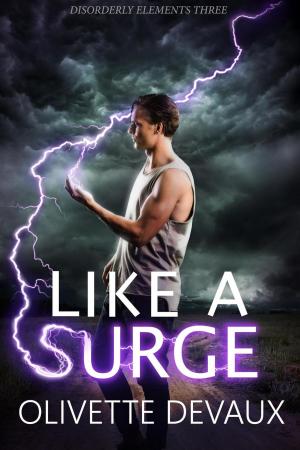 Cover of the book Like a Surge by Olivette Devaux