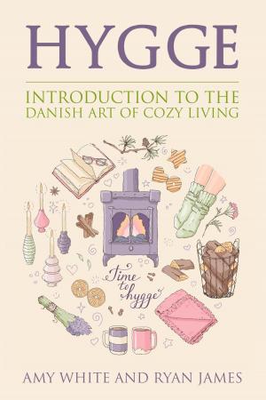 Book cover of Hygge : An Introduction to the Danish Art of Cozy Living