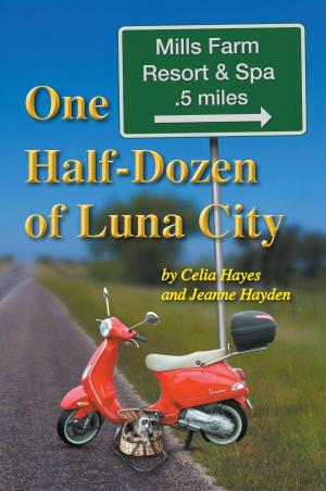 Cover of the book One Half Dozen of Luna City by M. Leighton