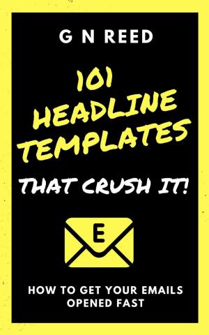 Cover of 101 Headline Templates That Crush It
