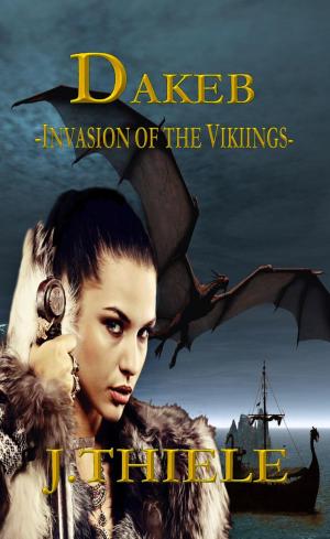 Cover of the book Dakeb Invasion of the Vikings by Gregg Taylor