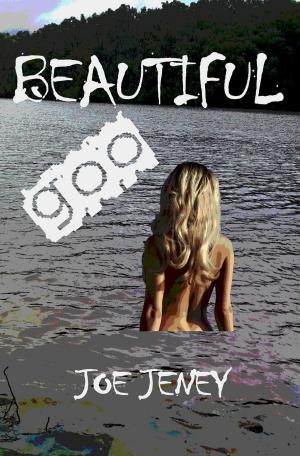 Cover of the book Beautiful Goo by Sara Hubbard