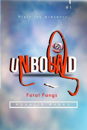 Cover of Unbound #1 : Fatal Fangs