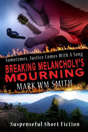 bigCover of the book Breaking Melancholy's Mourning by 